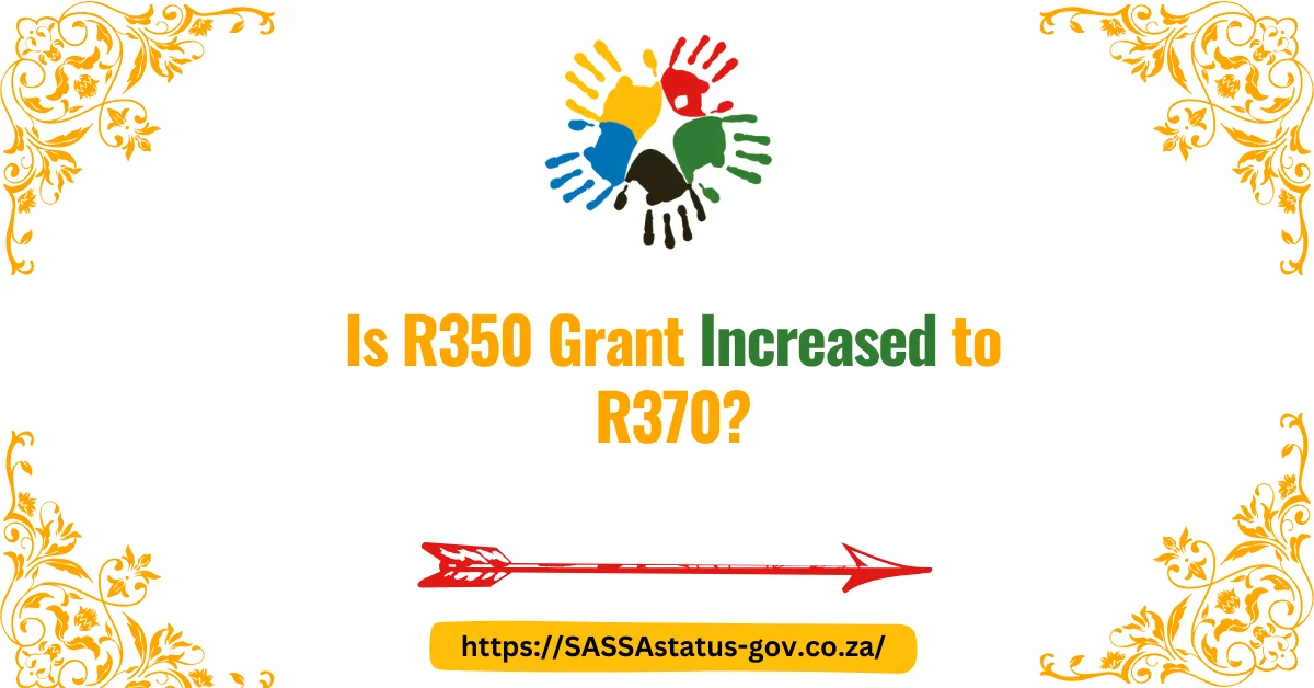 Is R350 Grant Increased to R370?