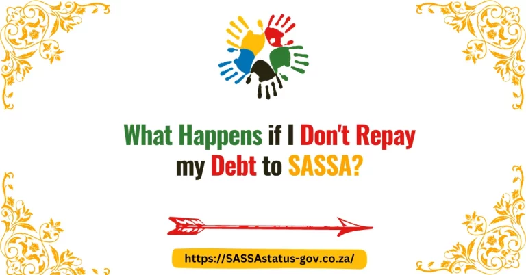 What Happens if I Don't Repay my Debt to SASSA?