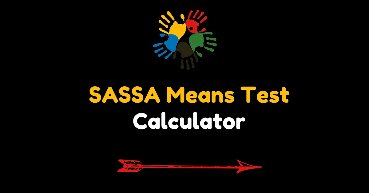 SASSA Means Test Calculator